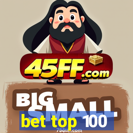 bet top 100